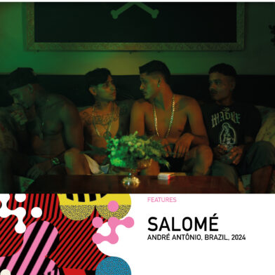 Cannes MDF Lineup, New Addition: SALOMÉ by André Antônio